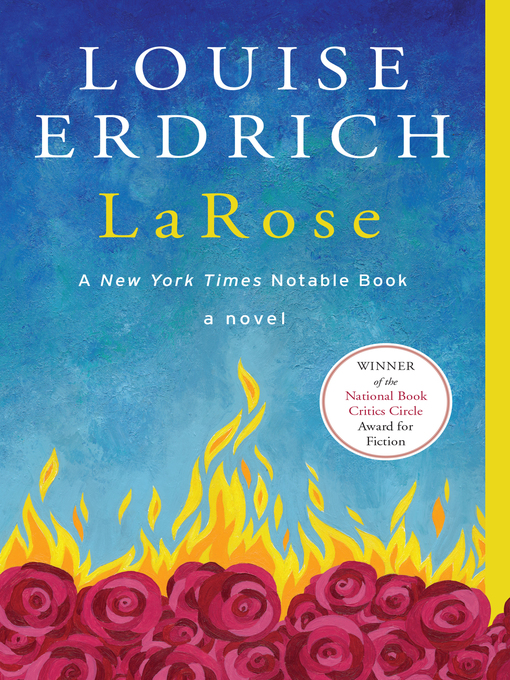 Title details for LaRose by Louise Erdrich - Wait list
